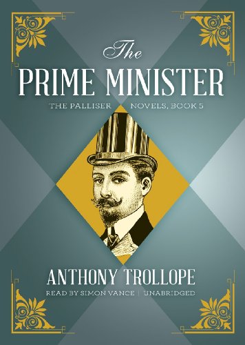 The Prime Minister (The Palliser, Band 5)