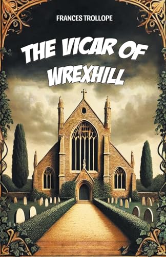 The Vicar of Wrexhill von Double 9 Books
