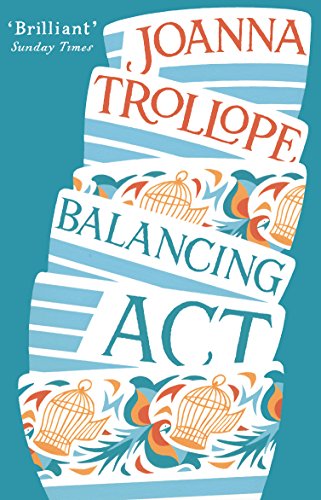 Balancing Act: an absorbing and authentic novel from one of Britain’s most popular authors von imusti