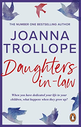 Daughters-in-Law: An enthralling, irresistible and beautifully moving novel from one of Britain’s most popular authors