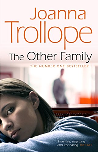 The Other Family: an utterly compelling novel from bestselling author Joanna Trollope von Black Swan