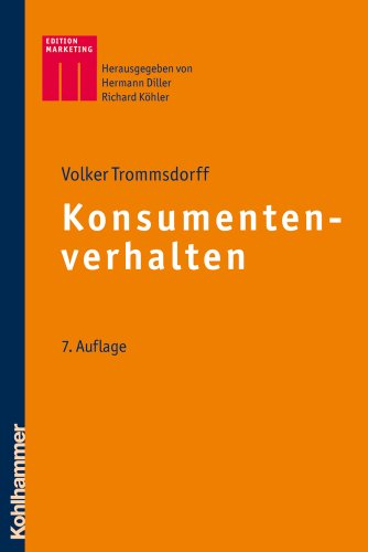 Konsumentenverhalten (Kohlhammer Edition Marketing)