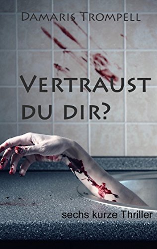 Vertraust du dir? Vertraust du dir? von Books on Demand