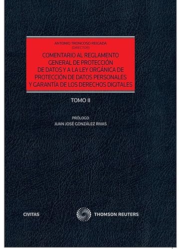Comentario al Reglamento General de Protección de Datos y a la Ley Orgánica de Protección de Datos Personales y Garantía de los Derechos Digitales (2 ... (Estudios y Comentarios de Legislación)