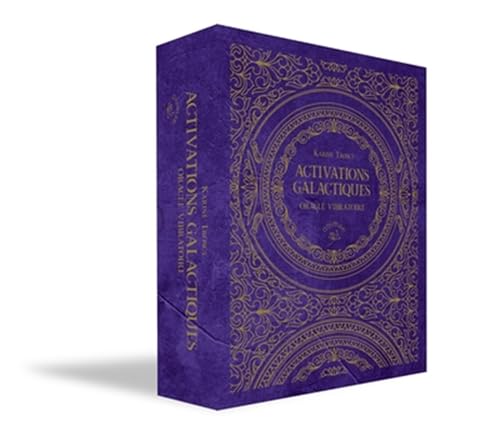 Activations galactiques: Oracle vibratoire