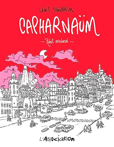Capharnaüm - Nouvelle Edition: Récit inachevé von ASSOCIATION