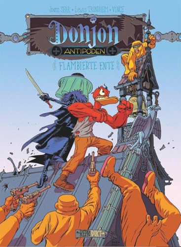 Donjon Antipoden +10.003: Flambierte Ente Donjon Antipoden +10.003: Flambierte Ente von Reprodukt