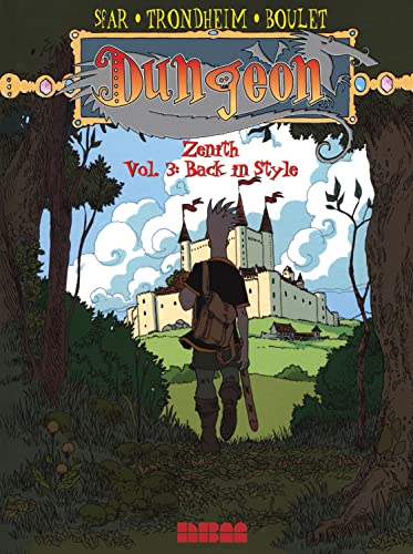 Dungeon Zenith Vol.3: Back in Style: Volume 3 (Dungeon: Zenith, 3, Band 3)