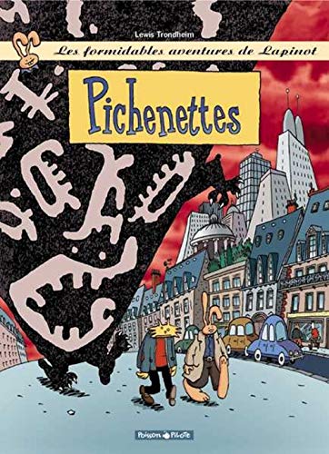 Les Formidables Aventures de Lapinot, tome 2 : Pichenettes von DARGAUD