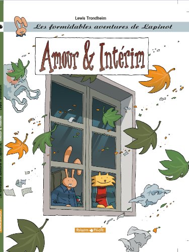 Les Formidables Aventures de Lapinot - Tome 4 - Amour et Intérim Les Formidables Aventures de Lapinot - Tome 4 - Amour et Intérim von DARGAUD