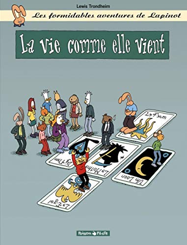 Les Formidables Aventures de Lapinot - Tome 8 - La Vie comme elle vient