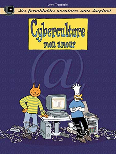Les Formidables Aventures sans Lapinot - Tome 3 - Cyberculture mon amour von DARGAUD