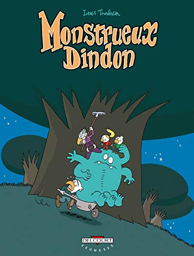 Monstrueux T03: Monstrueux Dindon Monstrueux T03: Monstrueux Dindon von Éditions Delcourt