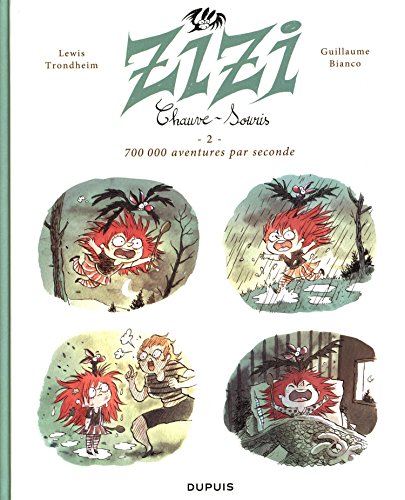 Zizi chauve-souris - Tome 2 - 700 000 aventures par seconde von DUPUIS