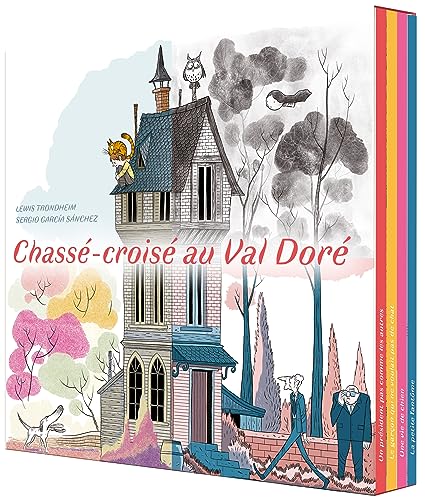 Chassé-croisé au Val doré - sous étui