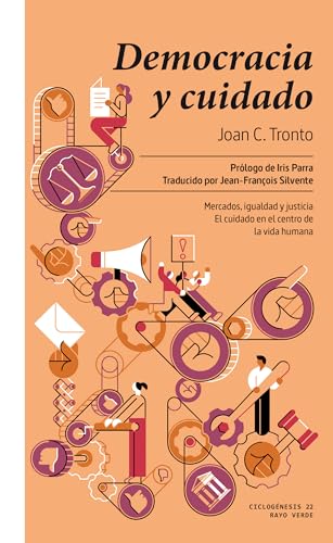 Democracia y cuidado Democracia y cuidado von RAYO VERDE EDITORIAL, S.L.