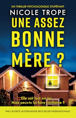 Une assez bonne mère ?: Un thriller psychologique stupéfiant (Grace Morton, Band 1) von Bookouture