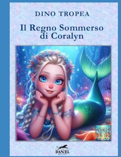 Il Regno Sommerso di Coralyn: Un'Avventura Straordinaria negli Abissi (lasciati indietro)