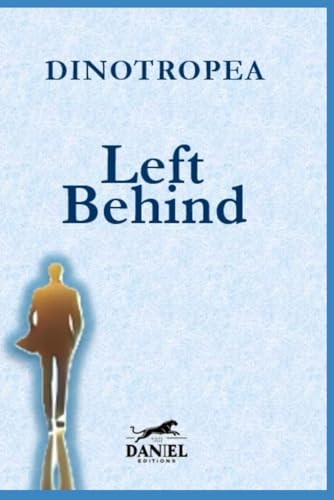 Left Behind & Forgotten: A testament to the power of resilience in the face of adversity! (Lasciati Indietro, Band 2) von Independently published