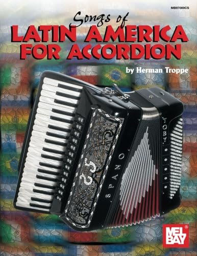 Songs of Latin America for Accordion