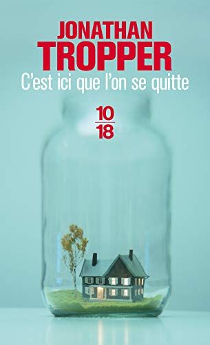 C'est ici que l'on se quitte von 10 X 18