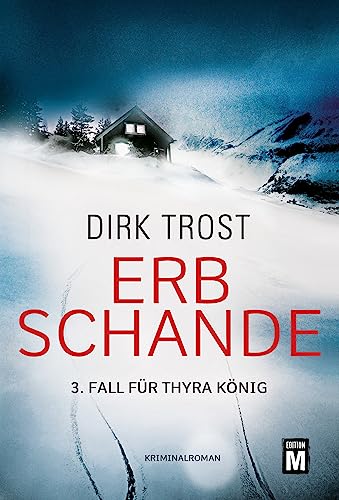 Erbschande (Thyra König, Band 3)