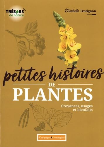 Petites histoires de plantes Petites histoires de plantes von FRANCE AGRICOLE