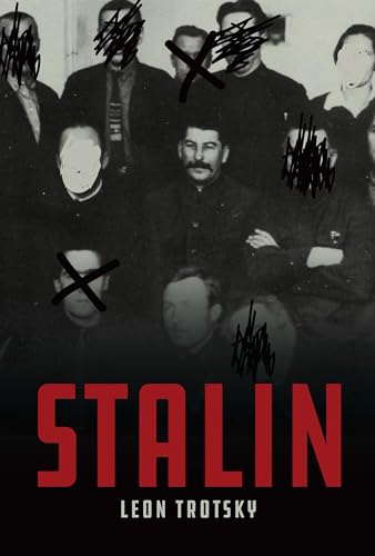 Stalin: An Appraisal of the Man and His Influence von Haymarket Books
