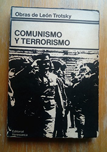 Terrorismo y comunismo (Revoluciones, Band 2) von Ediciones Akal, S.A.
