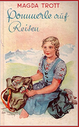 Pommerle auf Reisen (Illustrierte Ausgabe) von CREATESPACE