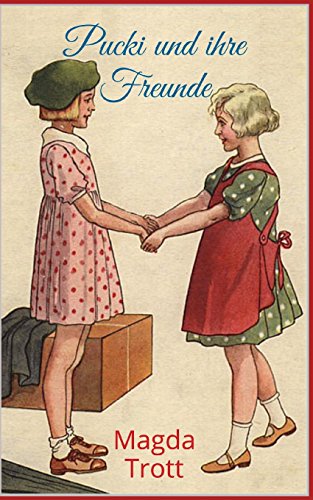 Pucki und ihre Freunde (Illustrierte Ausgabe) von CREATESPACE