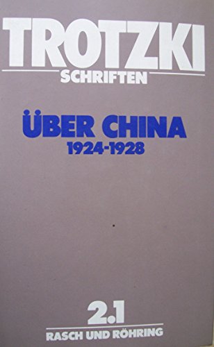 Schriften 2/1. Schriften über China 1924 - 1928
