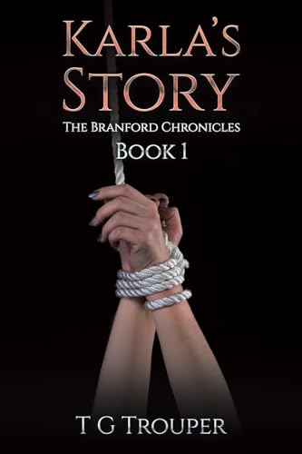 Karla's Story: The Branford Chronicles Book 1 von Austin Macauley Publishers