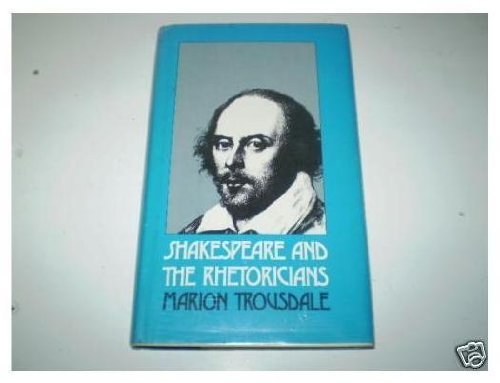 Shakespeare and the Rhetoricians