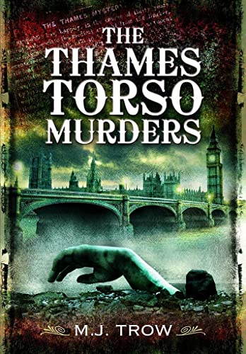 The Thames Torso Murders von Pen & Sword Books Ltd