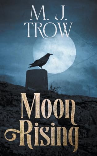 Moon Rising (Kit Marlowe, Band 12) von BLKDOG Publishing
