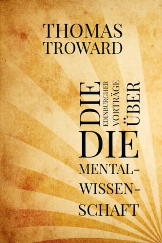 Die Edinburgher Vorträge über die Mentalwissenschaft von Independently published