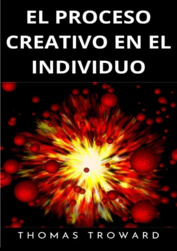 El proceso creativo en el individuo (traducido)