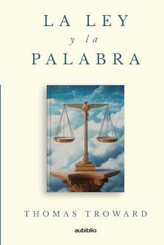 La ley y la palabra von Independently published