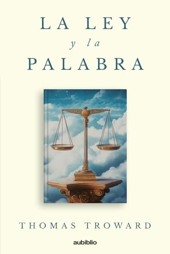La ley y la palabra von Independently published