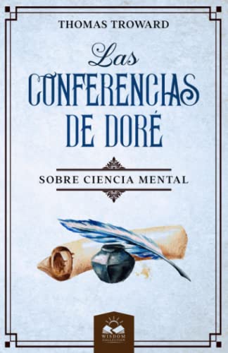 Las Conferencias de Doré: Sobre Ciencia Mental