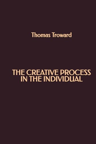The Creative Process in the Individual von Independently published