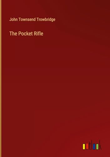 The Pocket Rifle von Outlook Verlag