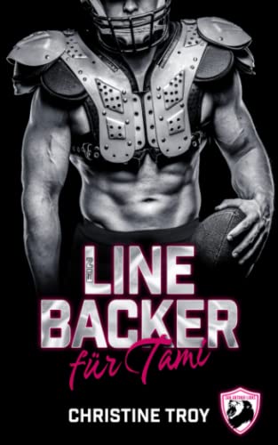 Ein Linebacker für Tami von Independently published