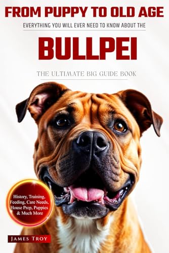 The Ultimate Bullpei Big Guide: Everything You Will Ever Need To Know About The Bullpei Book The Ultimate Bullpei Big Guide: Everything You Will Ever Need To Know About The Bullpei Book von Independently published