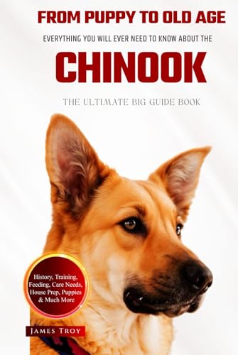 The Ultimate Chinook Big Guide: Everything You Will Ever Need To Know About The Chinook Book The Ultimate Chinook Big Guide: Everything You Will Ever Need To Know About The Chinook Book von Independently published