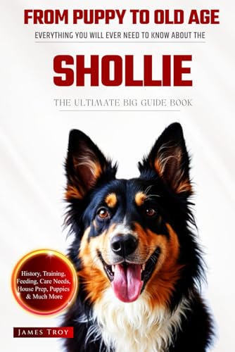The Ultimate Shollie Big Guide: Everything You Will Ever Need To Know About The Shollie Book The Ultimate Shollie Big Guide: Everything You Will Ever Need To Know About The Shollie Book von Independently published