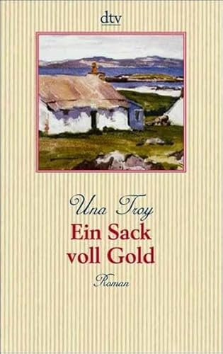 Ein Sack voll Gold: Roman von dtv Verlagsgesellschaft