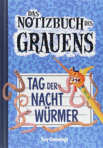 Notizbuch des Grauens 2 - Kinderbücher ab 8 Jahre für Jungen: Tag der Nachtwürmer