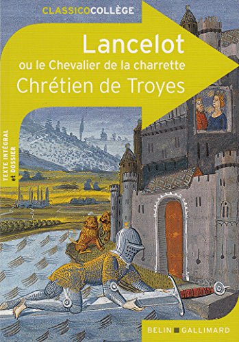 Lancelot ou Le chevalier de la charrette von BELIN EDUCATION